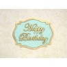 Katy Sue Moulds - Mini Plaque - Happy Birthday